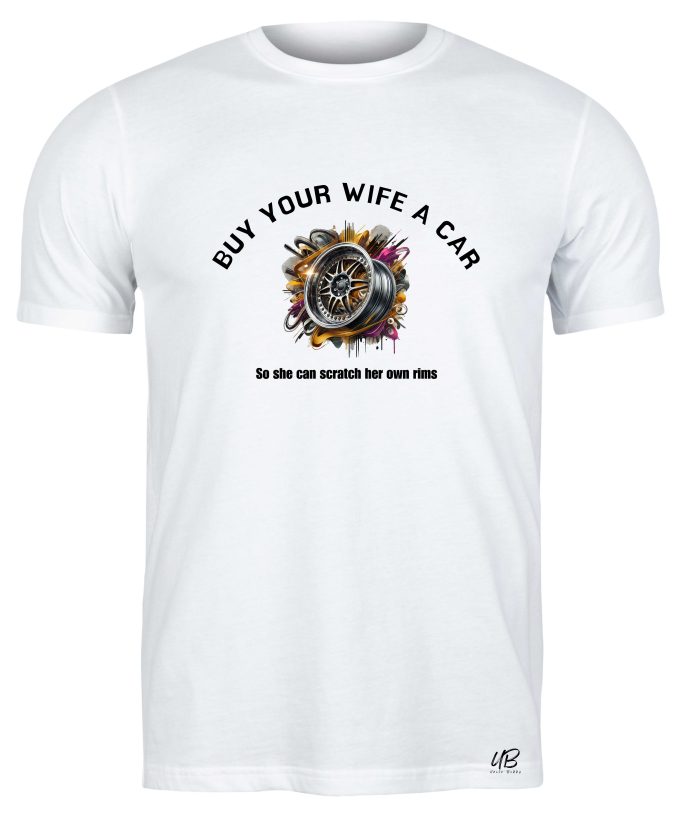 Buy Your Wife A Car - Men
